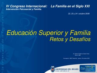 Educación Superior y Familia Retos y Desafíos