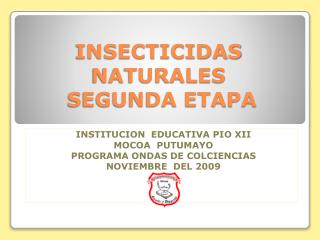 INSECTICIDAS NATURALES SEGUNDA ETAPA