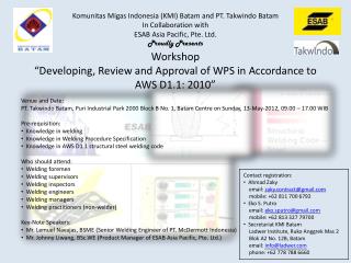 Workshop “Developing, Review and Approval of WPS in Accordance to AWS D1.1: 2010”