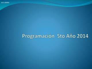 Programación 5to Año 2014
