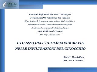 Università degli Studi di Roma “Tor Vergata” Fondazione PTV Policlinico Tor Vergata