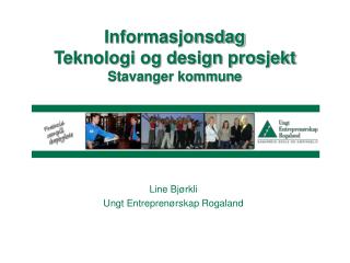 Informasjonsdag Teknologi og design prosjekt Stavanger kommune