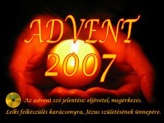 ADVENT