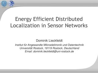 Energy Efficient Distributed Localization in Sensor Networks