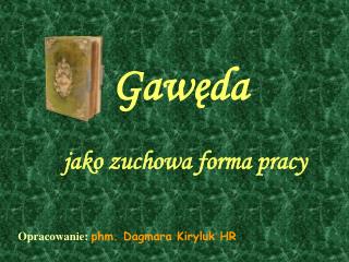 Gawęda jako zuchowa forma pracy