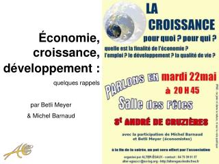 É conomie, croissance, développement : quelques rappels par Betli Meyer &amp; Michel Barnaud