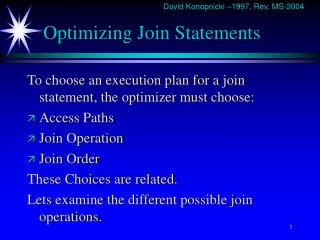 Optimizing Join Statements