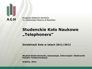 Studenckie Koło Naukowe „Telephoners”
