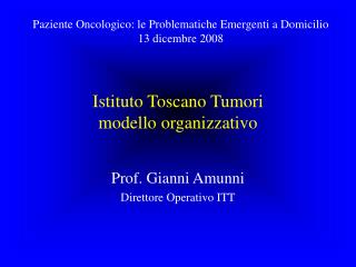 Istituto Toscano Tumori modello organizzativo