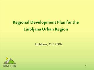 Regional Development Plan for the Ljubljana Urban Region