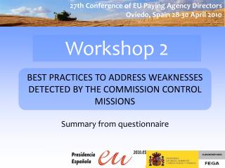 BEST PRACTICES TO ADDRESS WEAKNESSES DETECTED BY THE COMMISSION CONTROL MISSIONS