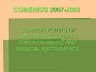 COMENIUS 2007-2009