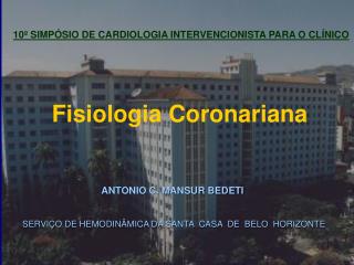 Fisiologia Coronariana