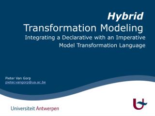 Hybrid Transformation Modeling