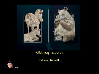 Állati papírszobrok Calvin Nicholls