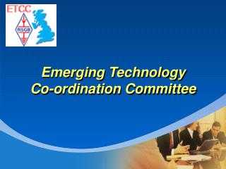 Emerging Technology Co-ordination Committee