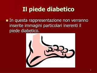 Il piede diabetico