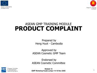 ASEAN GMP TRAINING MODULE PRODUCT COMPLAINT