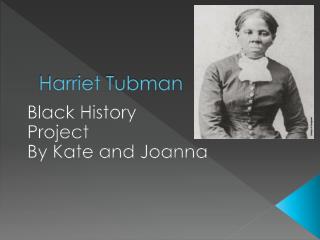 Harriet Tubman