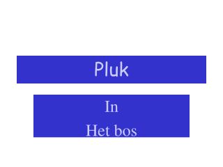 Pluk