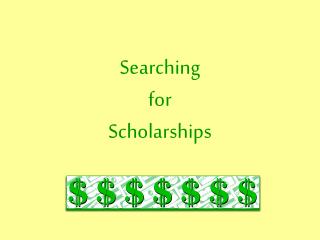 Searching for Scholarships
