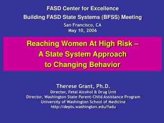 Reaching Women At High Risk – A State System Approach to Changing Behavior