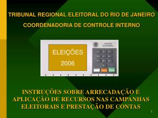 TRIBUNAL REGIONAL ELEITORAL DO RIO DE JANEIRO COORDENADORIA DE CONTROLE INTERNO