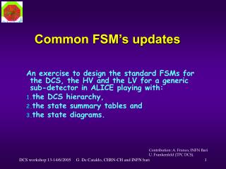 Common FSM’s updates
