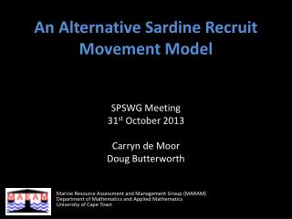 An Alternative Sardine Recruit Movement Model