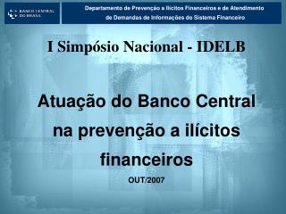 Departamento de Prevenção a Ilícitos Financeiros e de Atendimento