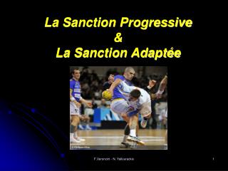 La Sanction Progressive &amp; La Sanction Adaptée