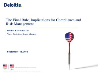 The Final Rule, Implications for Compliance and Risk Management