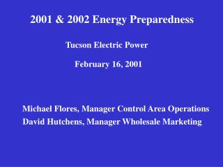 2001 &amp; 2002 Energy Preparedness