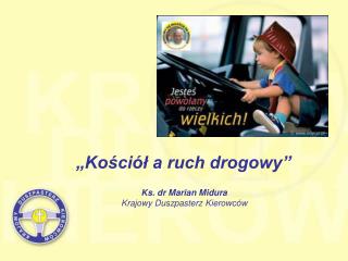 „Kościół a ruch drogowy”