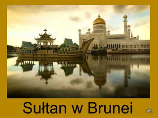 Sułtan w Brunei