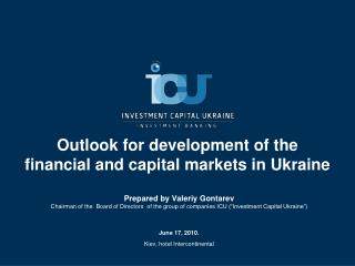 Outlook for development of the financial and capital markets in Ukraine