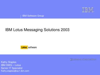 IBM Lotus Messaging Solutions 2003