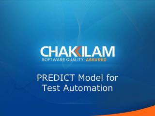 PREDICT Model for Test Automation