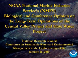 NOAA National Marine Fisheries Service’s (NMFS)
