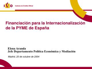 Financiación para la Internacionalización de la PYME de España