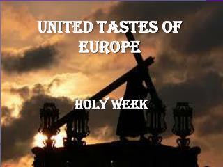 United tastes of europe