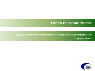 Fondo Pensione Medici