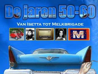 De jaren 50-60