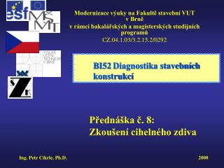 BI52 Diagnostika stavebních konstrukcí