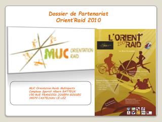 MUC Orientation Raids Multisports 	Complexe Sportif Albert BATTEUX