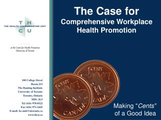 The Case for Comprehensive Workplace Health Promotion
