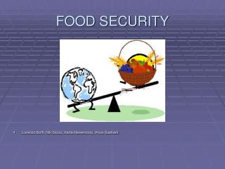 FOOD SECURITY