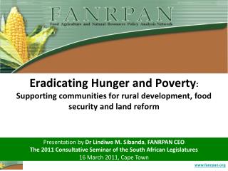 Presentation by Dr Lindiwe M. Sibanda , FANRPAN CEO