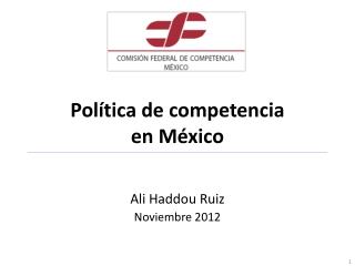 Política de competencia en México