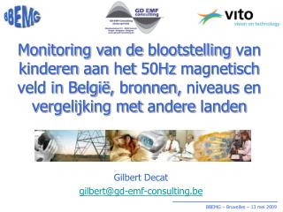 Gilbert Decat gilbert@gd-emf-consulting.be